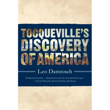 Tocqueville's Discovery of America