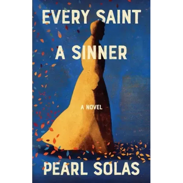Every Saint A Sinner
