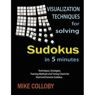 Visualization Techniques for Solving Sudokus in 5 Minutes