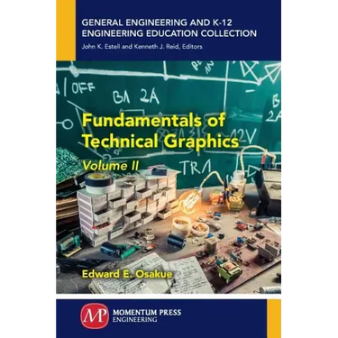 Fundamentals of Technical Graphics, Volume II