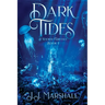 Dark Tides: A Wicked Fairytale book 1