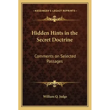 Hidden Hints in the Secret Doctrine: Comments on Selected Passages
