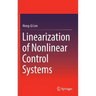 Linearization of Nonlinear Control Systems