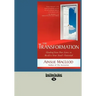 The Transformation: Healing Your Past Lives to Realize Your Soul's Potential (Large Print 16pt)