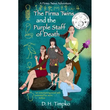 The Firma Twins and the Purple Staff of Death: A Firma Twins Adventure, Book 1