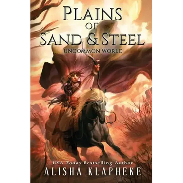 Plains of Sand and Steel