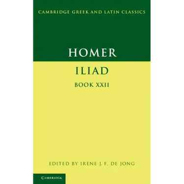 Homer: Iliad Book 22