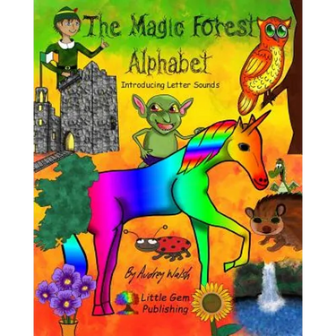 The Magic Forest Alphabet: Introducing Letter Sounds