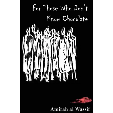 For Those Who Don't Know Chocolate