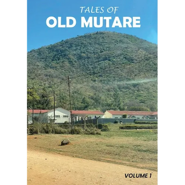 Tales of Old Mutare