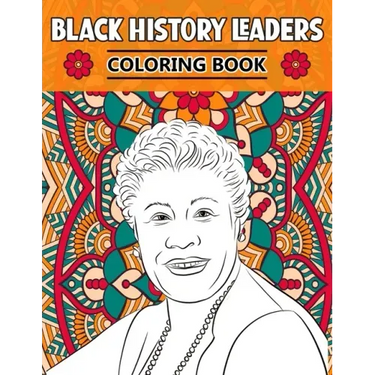Black History Leaders: Coloring Book