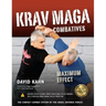 Krav Maga Combatives: Maximum Effect