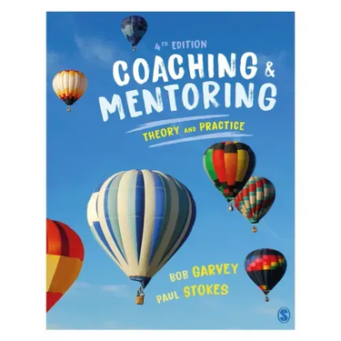 Coaching and Mentoring: Theory and Practice