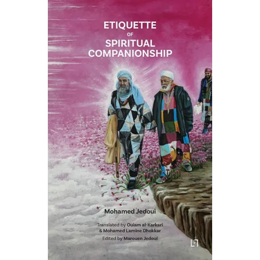Etiquette of Spiritual Companionship