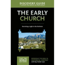 Early Church Discovery Guide: Becoming a Light in the Darkness 5