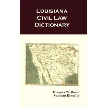 Louisiana Civil Law Dictionary
