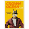 Grown Ocean