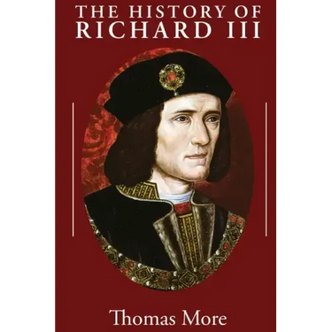 The History of Richard III