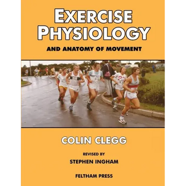 Exercise Physiology and Anatomy of Movement