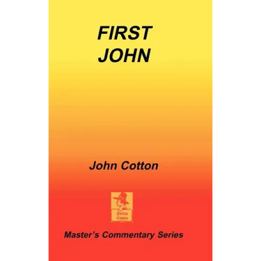 An Exposition of First John