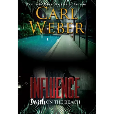 Influence: Death on the Beach: An Influence Novel