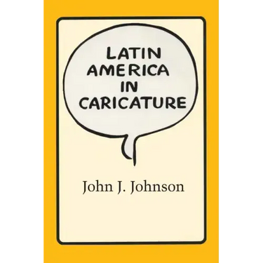 Latin America in Caricature