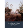 Forty Years at Paisano: A Literary History