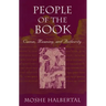 People of the Book: Canon, Meaning, and Authority