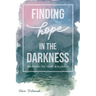 Finding Hope in the Darkness