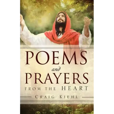 Poems and Prayers from the Heart