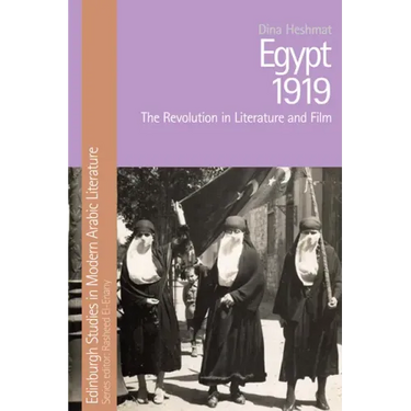 Egypt 1919: The Revolution in Literature and Film