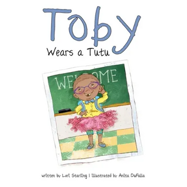 Toby Wears a Tutu