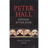 Exposed by the Mask: Form and Language in Drama