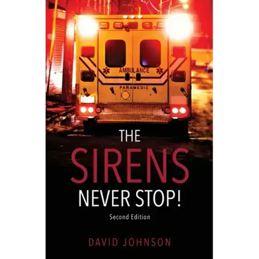 The Sirens Never Stop!