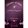 Whispers of Grace: A Journey Through Verse