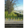 As The Dust Settles