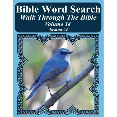 Bible Word Search Walk Through The Bible Volume 38: Joshua #4 Extra Large Print