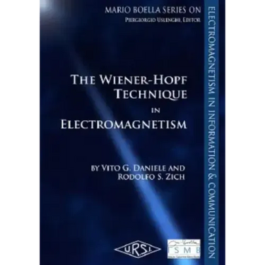The Wiener-Hopf Method in Electromagnetics