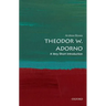 Theodor W. Adorno: A Very Short Introduction