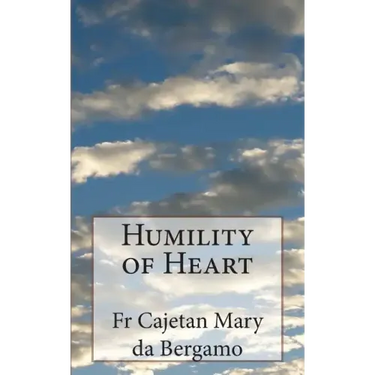 Humility of Heart