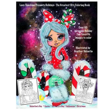 Lacy Sunshine Presents Holidays - The Greatest Hits Coloring Book: Christmas, Halloween, Easter, Valentines Day, St. Pattys' Day Magical Coloring Book