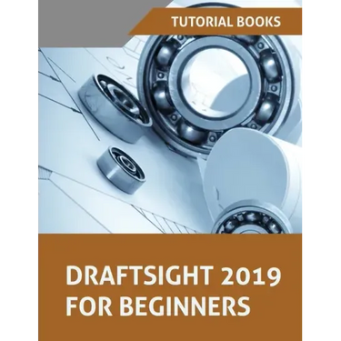 Draftsight 2019 For Beginners