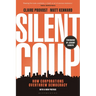 Silent Coup: How Corporations Overthrew Democracy