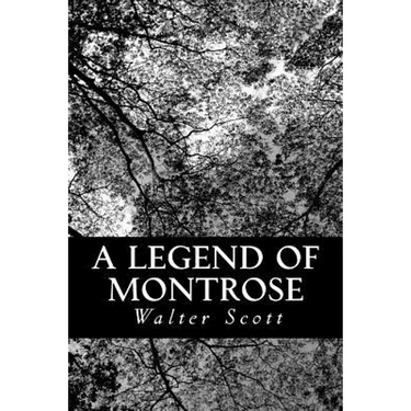 A Legend of Montrose