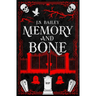 Memory and Bone