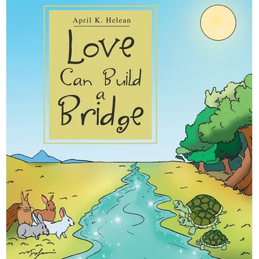 Love Can Build a Bridge