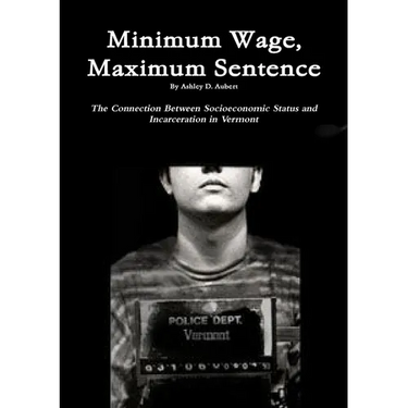 Minimum Wage, Maximum Sentence