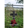 A Most Terrible and Deadly Season: Poems of War