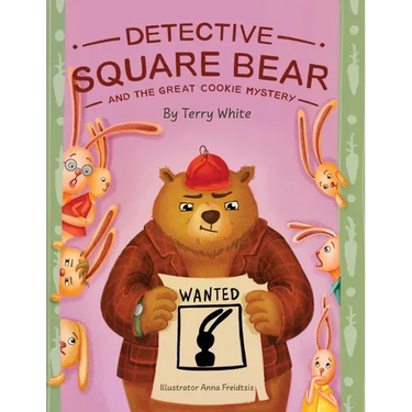 Detective Square Bear and the Great Cookie Mystery: A Fun Rhyming Book for Kids Ages 2-6: A Family Story About Honesty and Sharing