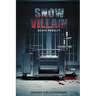 The Snow Villain: Death Penalty